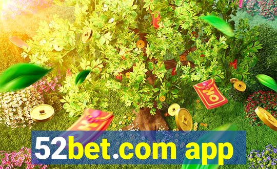 52bet.com app